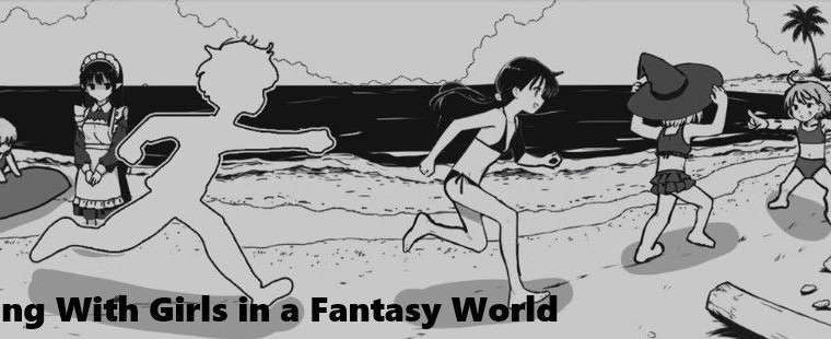Flirting With Girls in a Fantasy World